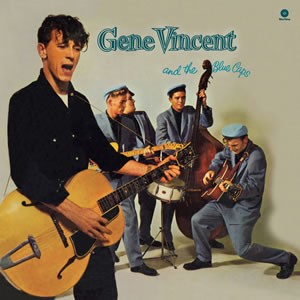 Vincent ,Gene And The Blue Caps - Gene Vincent And ..